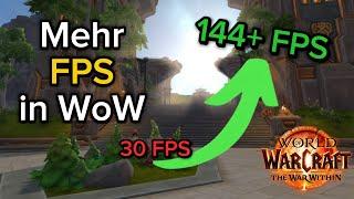 Mehr FPS in WoW | World of Warcraft: The War Within