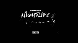 Ashafar - Nightlife (Audio Track)