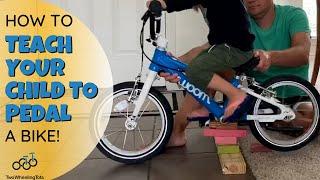 How To Teach Your Child To Pedal A Bike (Easy 2 Minute Hack!)