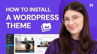 How to Install a WordPress Theme?