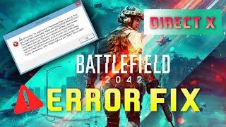 'Battlefield 2042': How to Fix the DirectX Graphics Card Error on PC | battlefield 2042 error