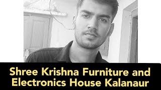 Shree Krishna Furniture and Electronics House Kalanaur [RAVI AHLAWAT] ️️