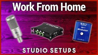 From Home Offices to Home Studios - WFH Studios