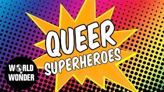 QUEER SUPERHEROS: Who's banging who? w/ Dax ExclamationPoint and Friends!