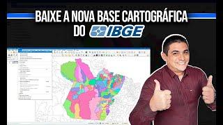 Como fazer o Download da Nova Base Cartográfica do IBGE [Atualizado Março 2023]