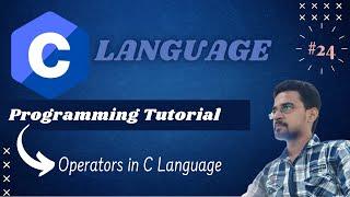 [HINDI]  C Programming Tutorial for Beginners - Operators in C language (Learn C in Hindi)