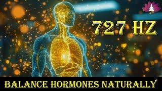 727 Hz Hormonal Balance Music | Theta Binaural Beats | Balance Hormones Naturally | Rife Frequencies