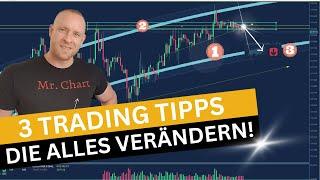 3 brillante Trading TIPPS aus dem Trickkasten von MR. CHART die ALLES verändern!