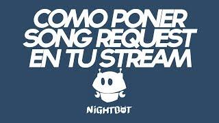 COMO PONER SONG REQUEST EN TU STREAM