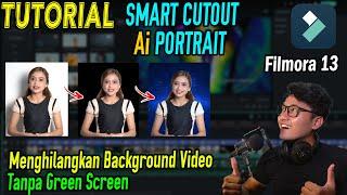 How to Remove Video Background Without Green Screen | Filmora 13 Smart Cutout Tutorial- Ai Portrait