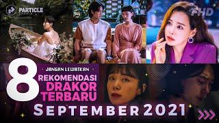 8 Rekomendasi Drama Korea Terbaru September 2021  |  Particle Studio