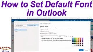 How to Set Default Font in Outlook