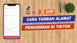 Cara Menambahkan Alamat Pengiriman Di Tiktok