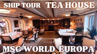 MSC WORLD EUROPA ship tour RAJ POLO TEA HOUSE