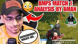 Aman Analysis On BMPS First Match SouL Chicken Dinner