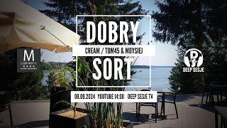 Dobry Sort 86: CREAM @ M Club Hotel Gudowo / Organic & Progressive House Dj Mix