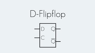 D-Flipflop | Digitaltechnik | Begriffserklärung