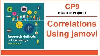 PSY 2120: How to Compute Correlations Using jamovi (CP9)