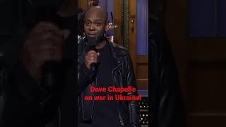 Dave Chappelle on the war in Ukraine!