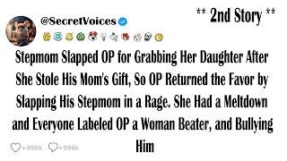 Stepmom Slapped OP for Arguing and Grabbing Her Daughter After She Stole His Mom's Gift, So OP Re...