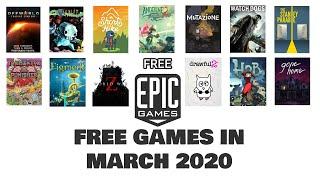 FREE GAMES from Epic Store IN MARCH 2020