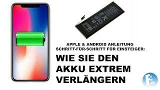 Wie den Akku sparen? So Laufzeit extrem verlängern! Anfänger Einsteiger Anleitung iOS Apple Android