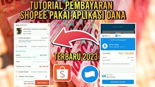 BAYAR SHOPEE PAKAI DANA!! Cara Metode Pembayaran Shopee Pakai Aplikasi Dana Terbaru 2023