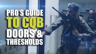 Pro's guide to CQB | Doors & Thresholds