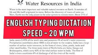20 wpm || English Typing dictation for beginners || Water Resources In India || KVS, SSC, UPPCL, LDC