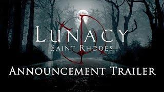 Lunacy: Saint Rhodes - Announcement Trailer