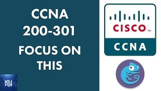 Focus on these CCNA Topics for Exam 200-301 - CCNA Study Guide 2020 - VIDEO 3