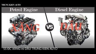 So Sánh Động Cơ XĂNG vs DẦU/ DIESEL| Xem để ra quyết định mua xe loại nào nhé!