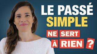 LE PASSÉ SIMPLE - Cours COMPLET en français