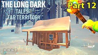 Draft Dodger's Cabin | The Long Dark Tales from the Far Territory | Part 12