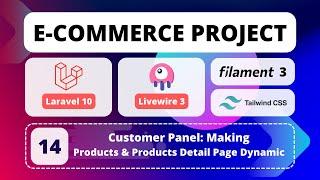 14 - E-Commerce Project with Laravel 10, Livewire 3, Filament 3 & Tailwind CSS