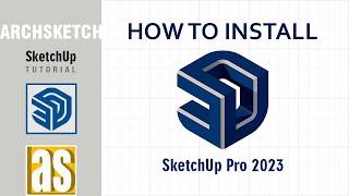 How to Install & Activate Sketchup 2023 on Windows 10/11_2024