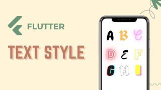 Master Styling the Text in Flutter | Flutter TextStyle