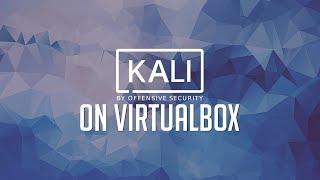 How To Install Kali Linux On VirtualBox