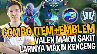 VALEN DI LATE GAME PAKE COMBO ITEM + EMBLEM INI MAKIN GADA OBAT!! - Mobile Legends