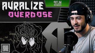 AVRALIZE - OVERDOSE (РЕАКЦИЯ)