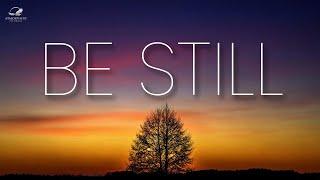 Be Still And Trust God