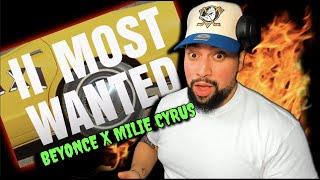 FIRST TIME LISTENING | Beyoncé, Miley Cyrus - II MOST WANTED | DYNAMIC DUO