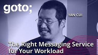 How to Choose the Right Messaging Service for Your Workload • Yan Cui • GOTO 2022