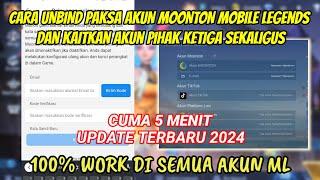 CARA UNBIND AKUN MOONTON MOBILE LEGENDS TERBARU 2024 | CARA MENGGANTI AKUN MOONTON YG SUDAH TERKAIT