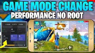 Game Mode Change Performance || Optimize Performance & Fix FPS Drop !! No Root