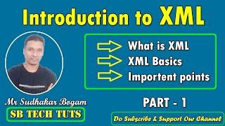 What is XML | Introduction to XML | XML | eXtensible Markup Language | PART - 1 | Telugu