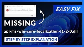 api-ms-win-core-localization-l1-2-0.dll Error Windows 11 | 2 Ways To FIX | 2021