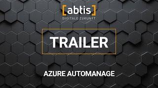 [abtis] Trailer - Webcast Azure Automanage