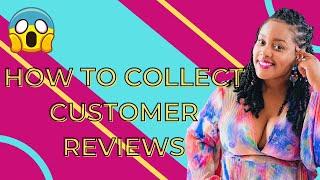 How to Ask for and Collect Customer Reviews: Google Business Reviews, TrustPilot and More