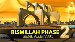 BISMILLAH PHASE 2 | STREET TOUR